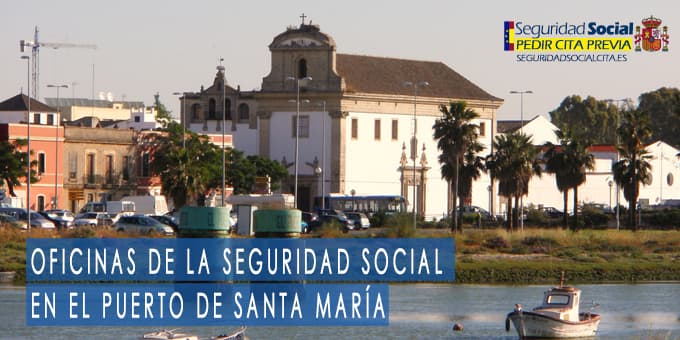 oficina seguridad social El Puerto de Santa María