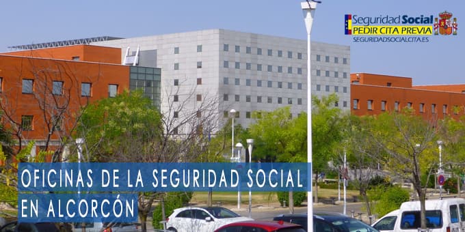 oficina seguridad social Alcorcón