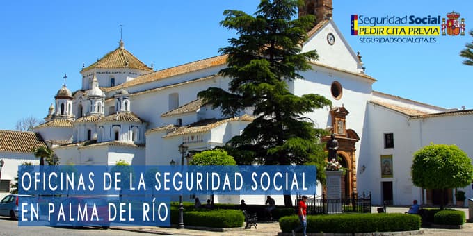 oficina seguridad social Palma del Río