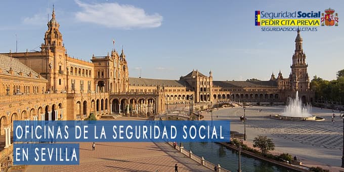 oficina seguridad social Sevilla